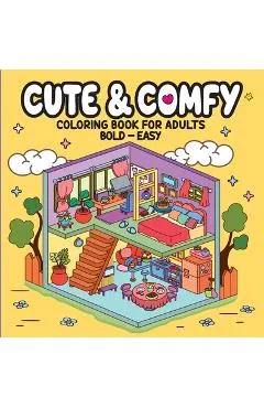 Cute & Comfy - Coloring Book for Adults