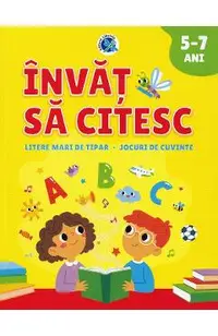 Invat sa citesc. Litere mari de tipar. Jocuri de cuvinte 5-7 ani