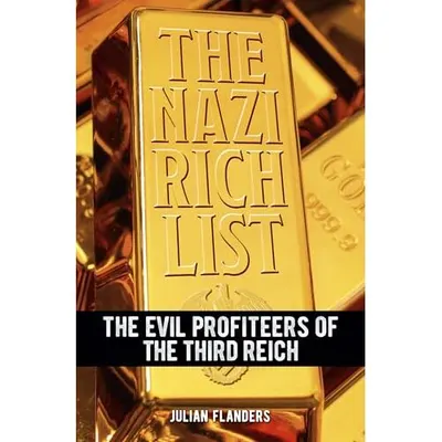 The Nazi Rich List