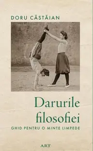 Darurile filosofiei - Paperback brosat