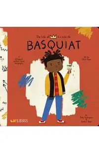 The Life Of/La Vida de Jean-Michel Basquiat