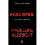 Fascismul. un avertisment