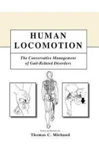 Human Locomotion: The Conservative Management of Gait-Related Disorders
