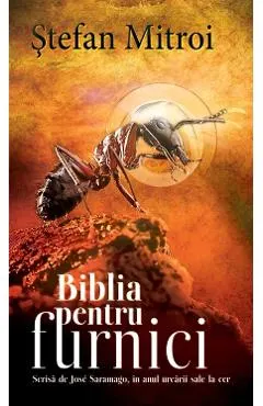 Biblia pentru furnici
