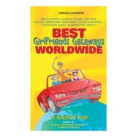 Best Girlfriends Getaways Worldwide