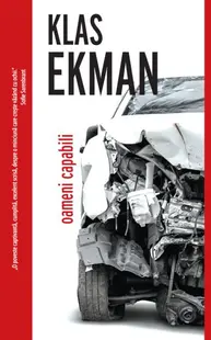 Oameni capabili - Paperback - Klas Ekman