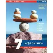 Lectia de Fizica. Clasa a 7-a