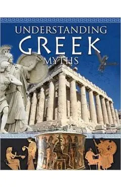 Understanding Greek Myths