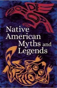 Native American Myths & Legends