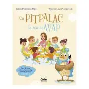 Cu Pitpalac la ora de AVAP. Caiet de lucru pentru arte vizuale si abilitati practice. Clasa 1