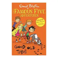 Good Old Timmy (Famous Five Colour Reads)
