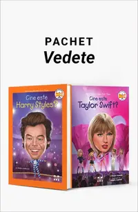 Pachet Vedete. Cine este Harry Styles?/Cine este Taylor Swift?