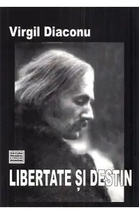 Libertate si destin