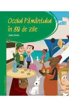 Ocolul pamantului in 80 de zile. Prima mea biblioteca