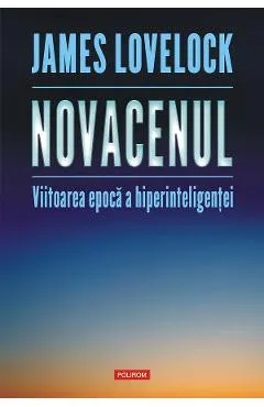 eBook Novacenul. Viitoarea epoca a hiperinteligentei