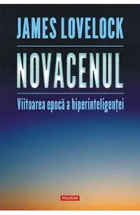 eBook Novacenul. Viitoarea epoca a hiperinteligentei