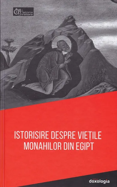 Istorisire despre vieţile monahilor din Egipt