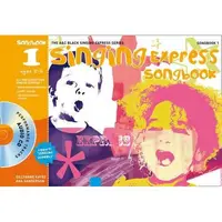 Singing Express Songbook 1: All the Songs from Singing Express 1
