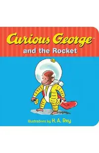 Curious George and the Rocket