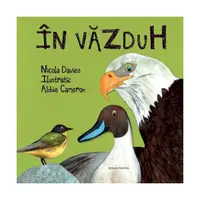 În văzduh - Hardcover - Nicola Davies