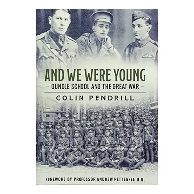 And We Were Young, Colin Pendrill