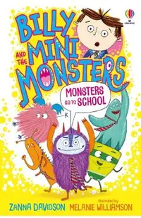 Monsters go to School. Billy and the Mini Monsters