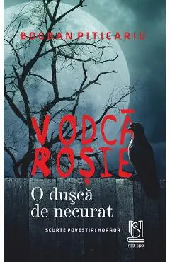 eBook Vodca rosie. O dusca de necurat