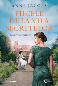 Fiicele de la Vila Secretelor - Paperback brosat - Anne Jacobs