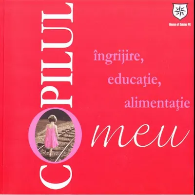 Copilul meu - Paperback brosat - Nana Boerescu