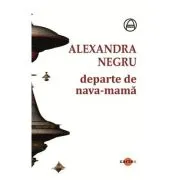 Departe de nava-mama