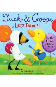 Duck & Goose, Let's Dance!