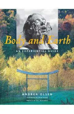 Body and Earth: An Experiential Guide
