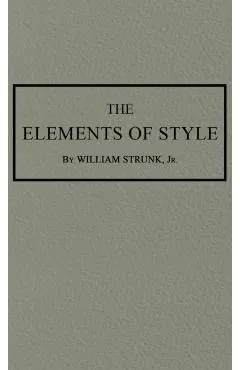 The Elements of Style: The Original 1920 Edition