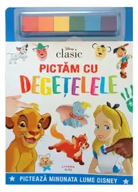 Disney Clasic. Pictăm cu degețelele - Paperback - Disney