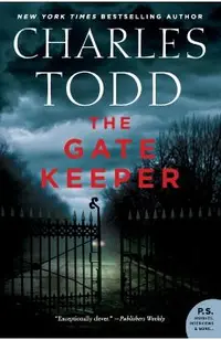 The Gate Keeper: An Inspector Ian Rutledge Mystery
