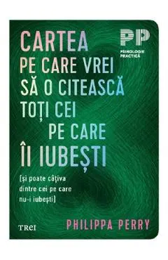 Cartea pe care vrei sa o citeasca toti cei pe care ii iubesti