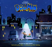The Art of DreamWorks: Dog Man