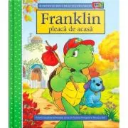 Franklin pleaca de acasa