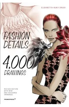 Fashion Details: 4000 Drawings