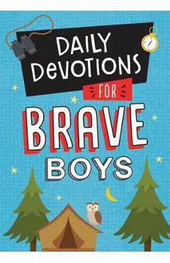 Daily Devotions for Brave Boys