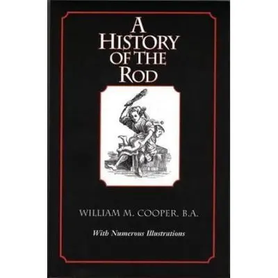 A History of the Rod
