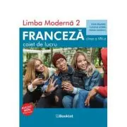 Limba moderna 2 Franceza Clasa 8 Caiet