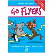 Go Flyers. Cambridge Young Learners English Tests. Students Book