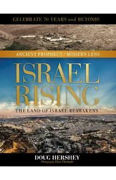 Israel Rising: The Land of Israel Reawakens
