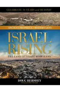 Israel Rising: The Land of Israel Reawakens