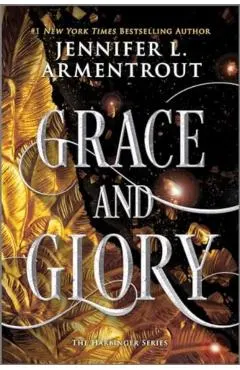 Grace and Glory
