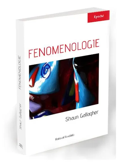 Fenomenologie - Paperback brosat - Shaun Gallagher