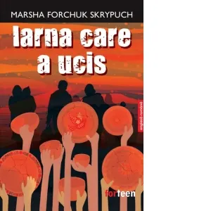 Iarna care a ucis. Editie bilingva engleza-romana