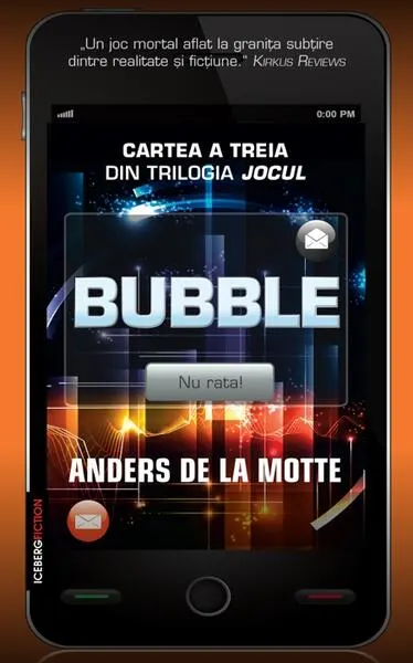 Bubble. Trilogia Jocul (Vol. 3) - Hardcover - Anders de la Motte