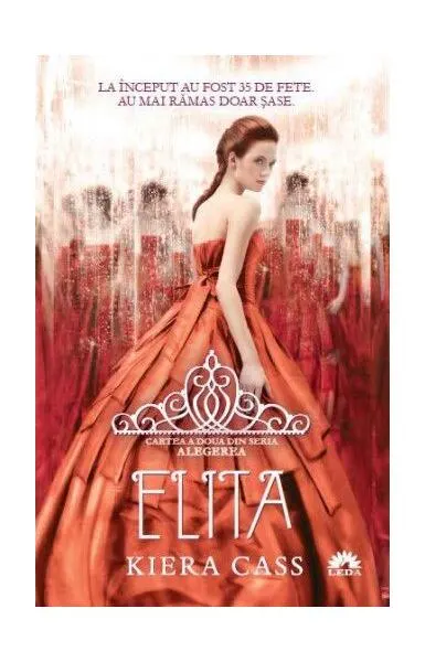 Elita (Vol. 2) - Paperback brosat - Kiera Cass